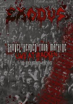  : Shovel Headed Tour Machine - Live at Wacken and Other Assorted Atrocities (DVD)